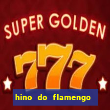 hino do flamengo para toque de celular